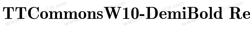 TTCommonsW10-DemiBold RegularVersio字体转换